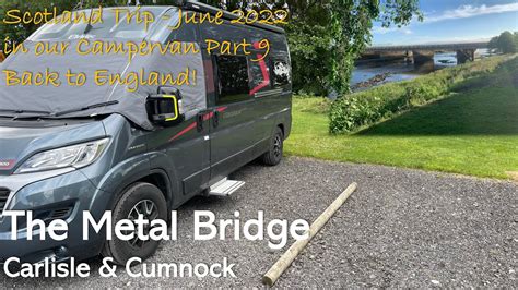 The Metal Bridge Aire/Stopover Cumbria 